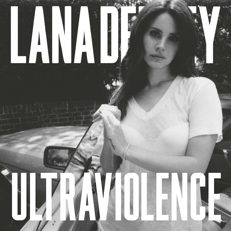 Lana Del Rey - Ultraviolence