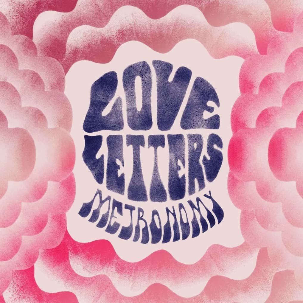 metronomy-love-letters