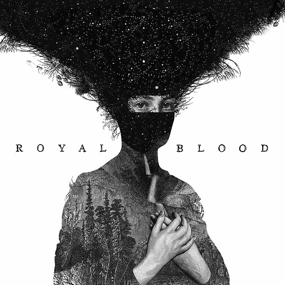 Royal Blood - Royal Blood